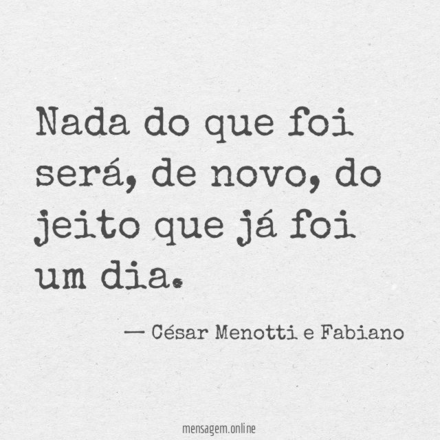 Nada do que foi