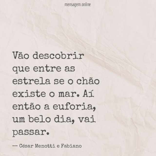 Vão descobrir que entre