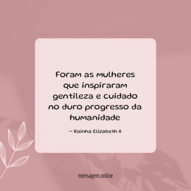Foram as mulheres