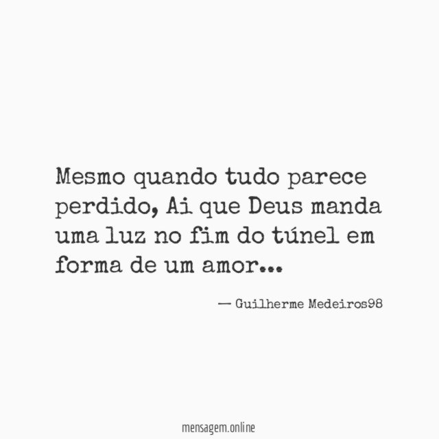 Mesmo quando tudo parece perdido