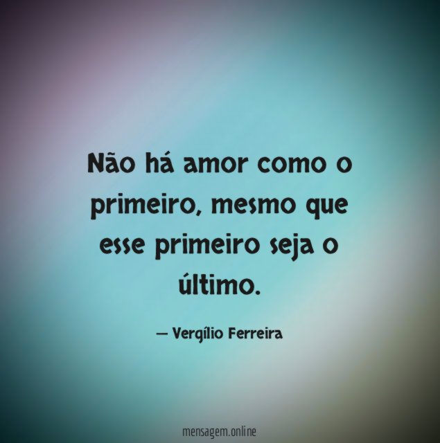 Não há amor como o primeiro