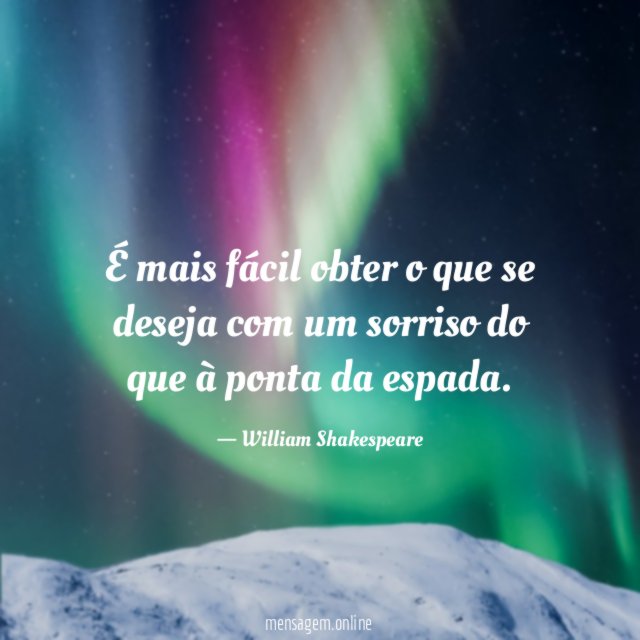 É mais fácil obter o que se deseja