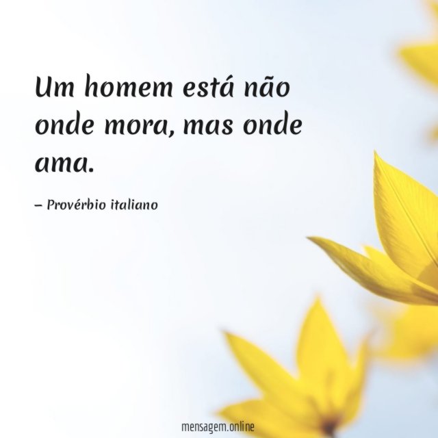 Um homem está não onde mora