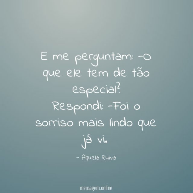 E me perguntam