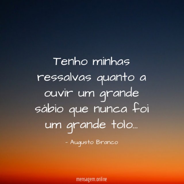 Tenho minhas ressalvas quanto a ouvir um grande