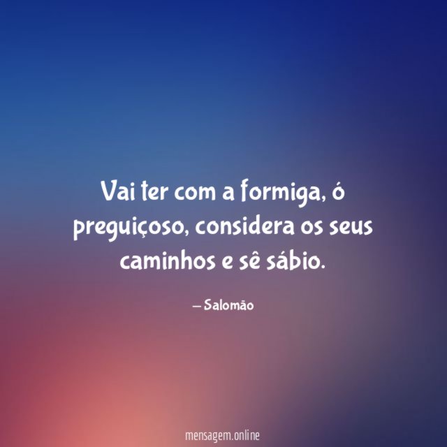 Vai ter com a formiga