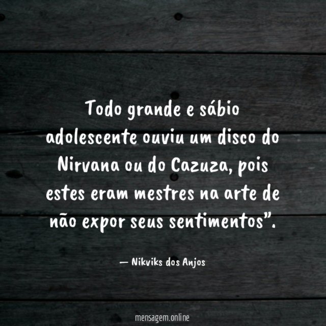 Todo grande e sábio adolescente ouviu um disco