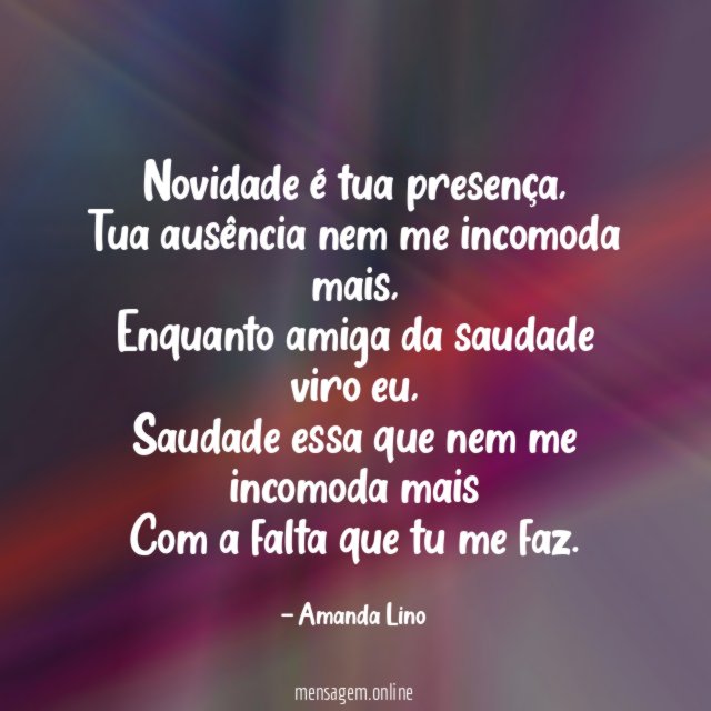 Novidade é tua presença