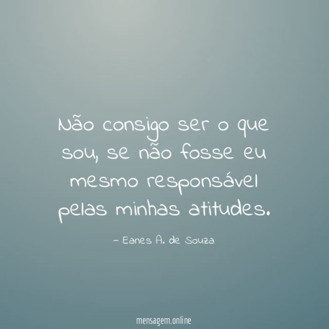 Não consigo ser o que sou