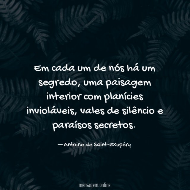 Em cada um de nós há um segredo