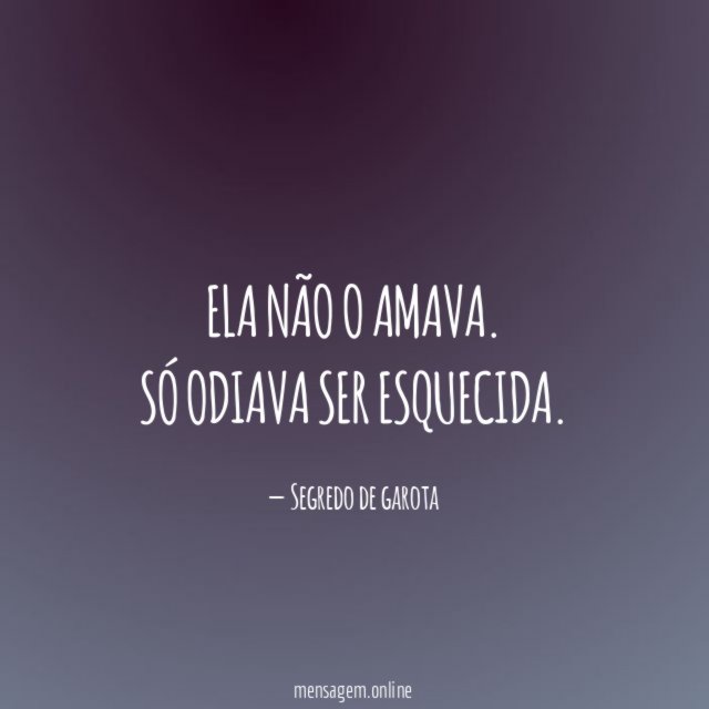 Ela não o amava
