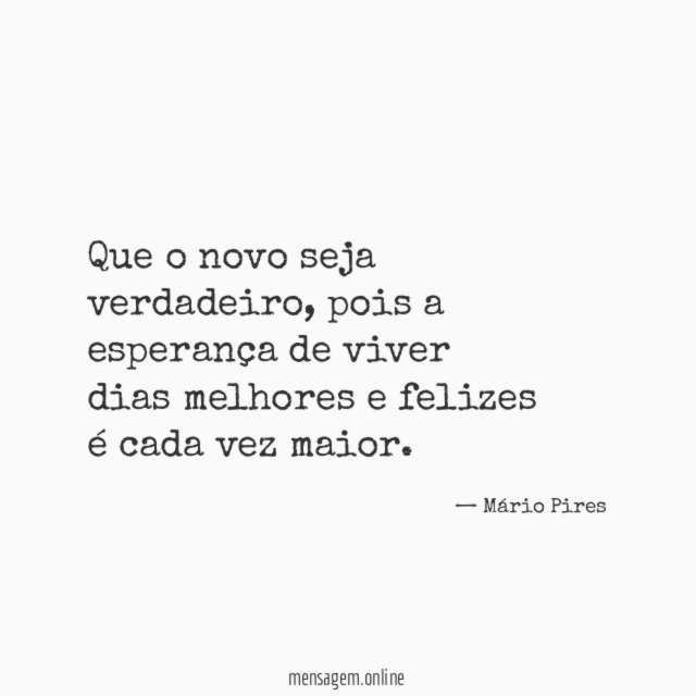 Que o novo seja verdadeiro