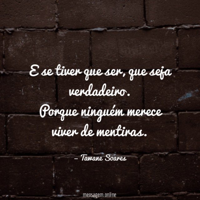 E se tiver que ser