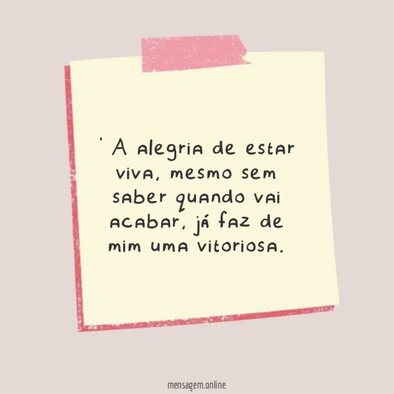 A alegria de estar viva