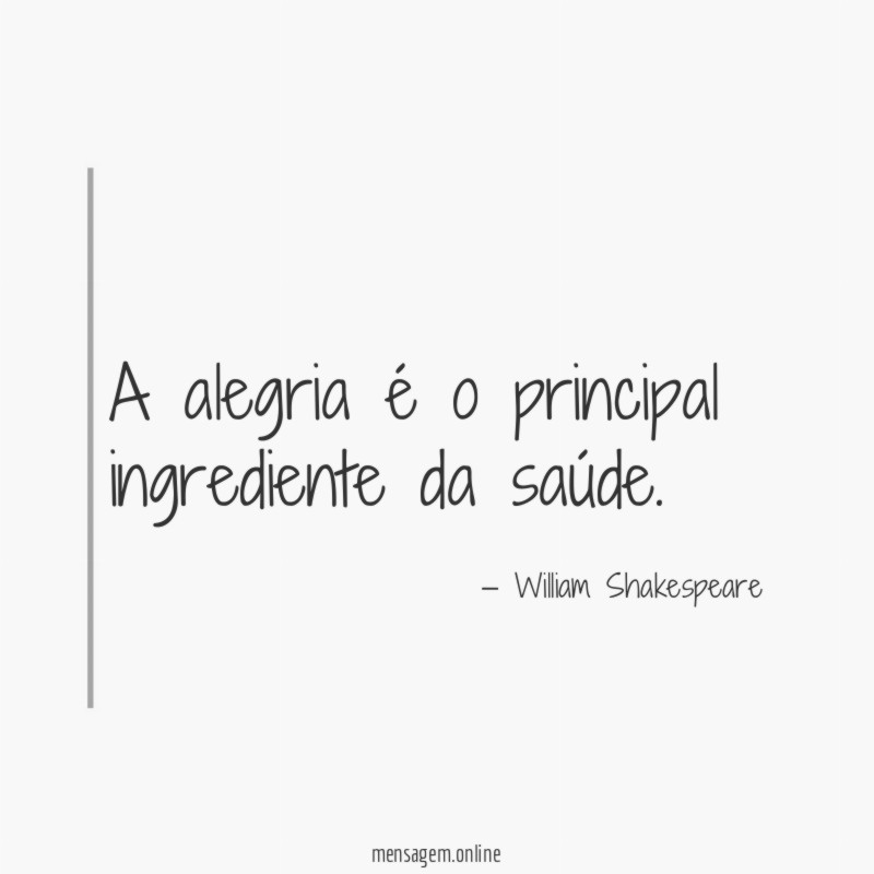 A alegria é o principal ingrediente da saúde