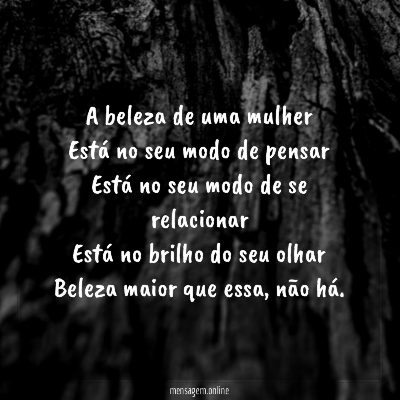A beleza de uma mulher Está no seu modo