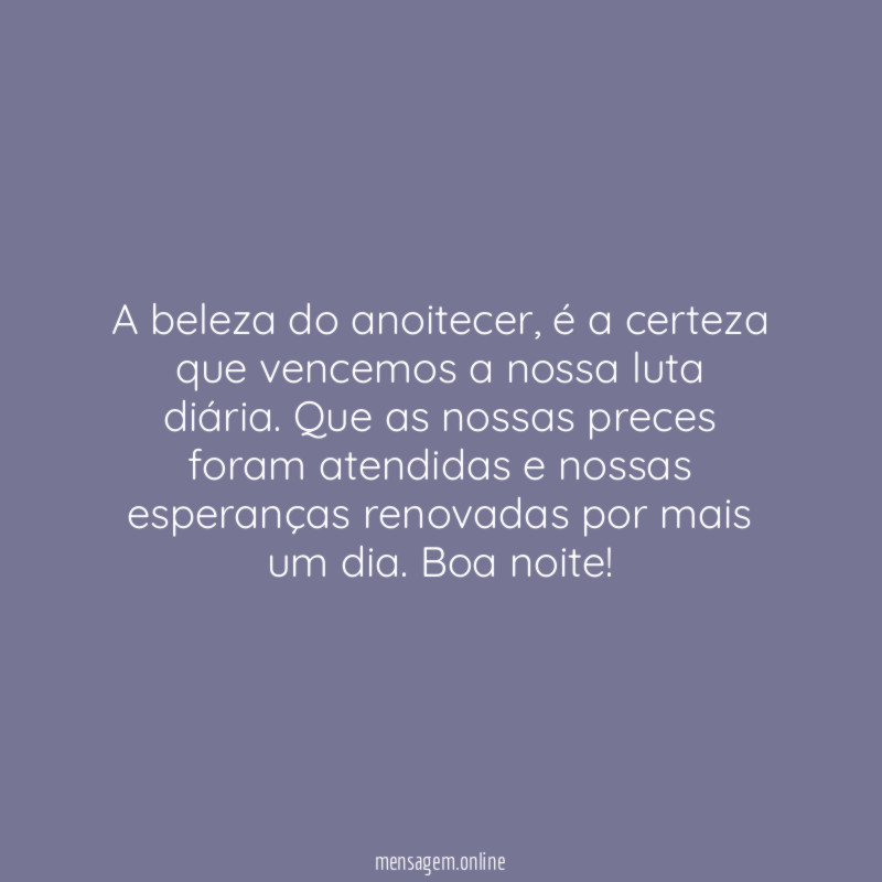 A beleza do anoitecer