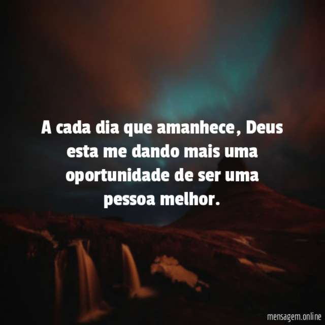 A cada dia que amanhece