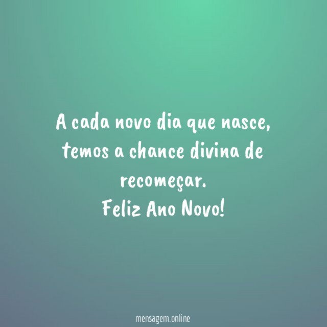 A cada novo dia que nasce