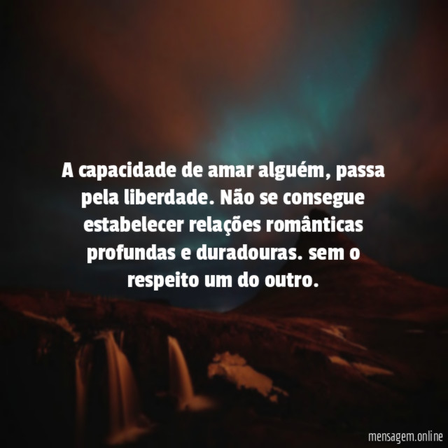 A capacidade de amar alguém