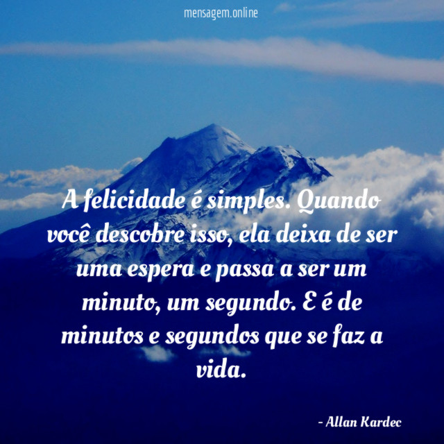 A felicidade é simples