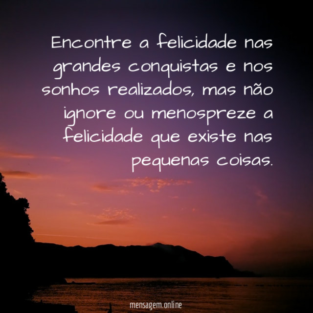 A felicidade está em todo lugar
