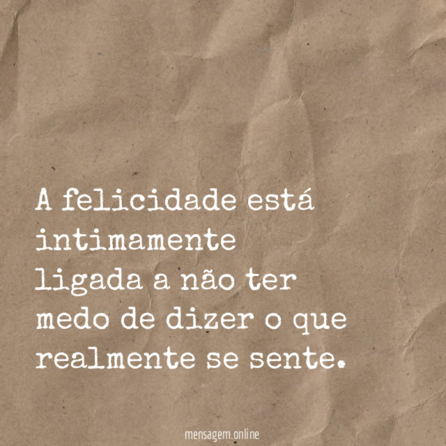 A felicidade está intimamente ligada