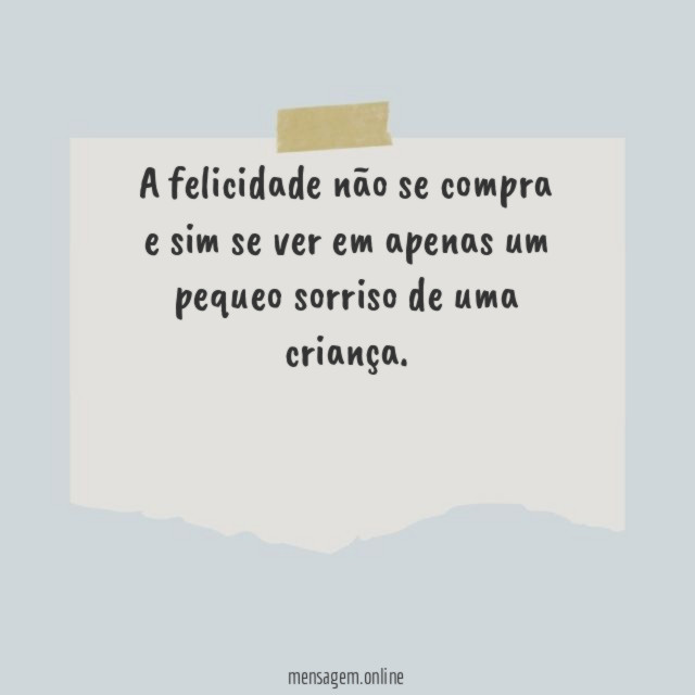 a felicidade não se compra e sim se