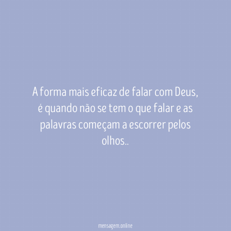 A forma mais eficaz de falar com Deus
