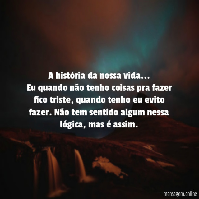 A história da nossa vida