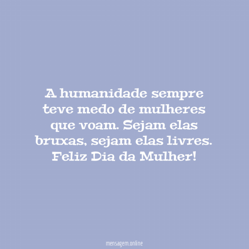 A humanidade sempre teve medo de mulheres que voam