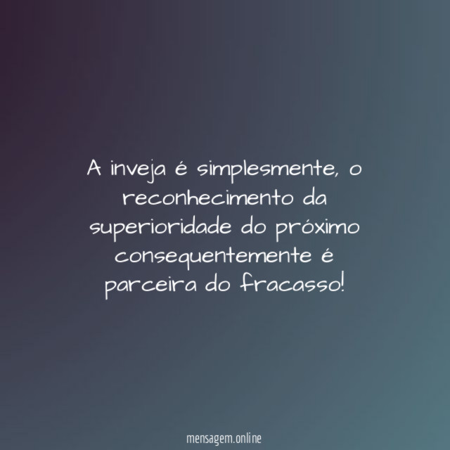 A inveja é simplesmente