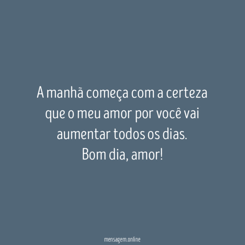 A manhã começa com a certeza que