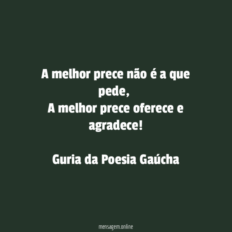 A melhor prece não é a que pede