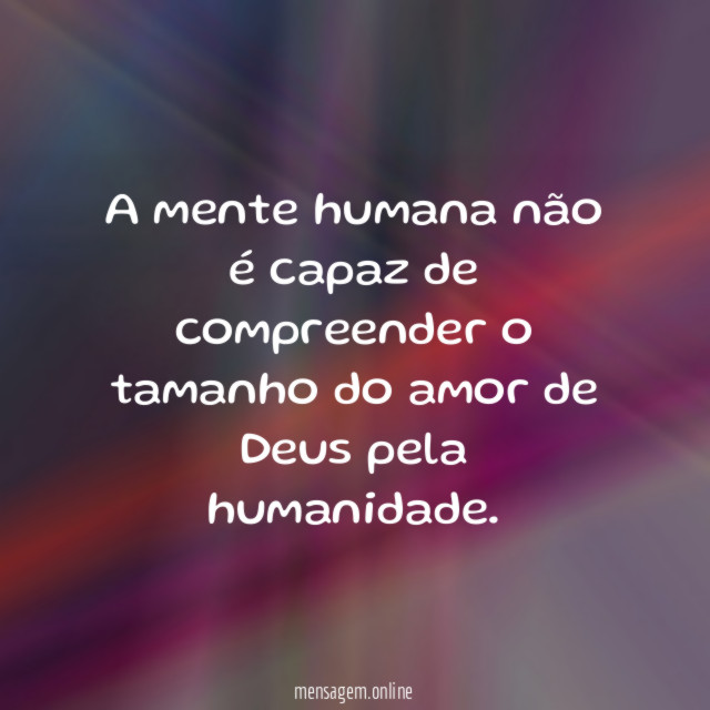 A mente humana não é capaz de compreender