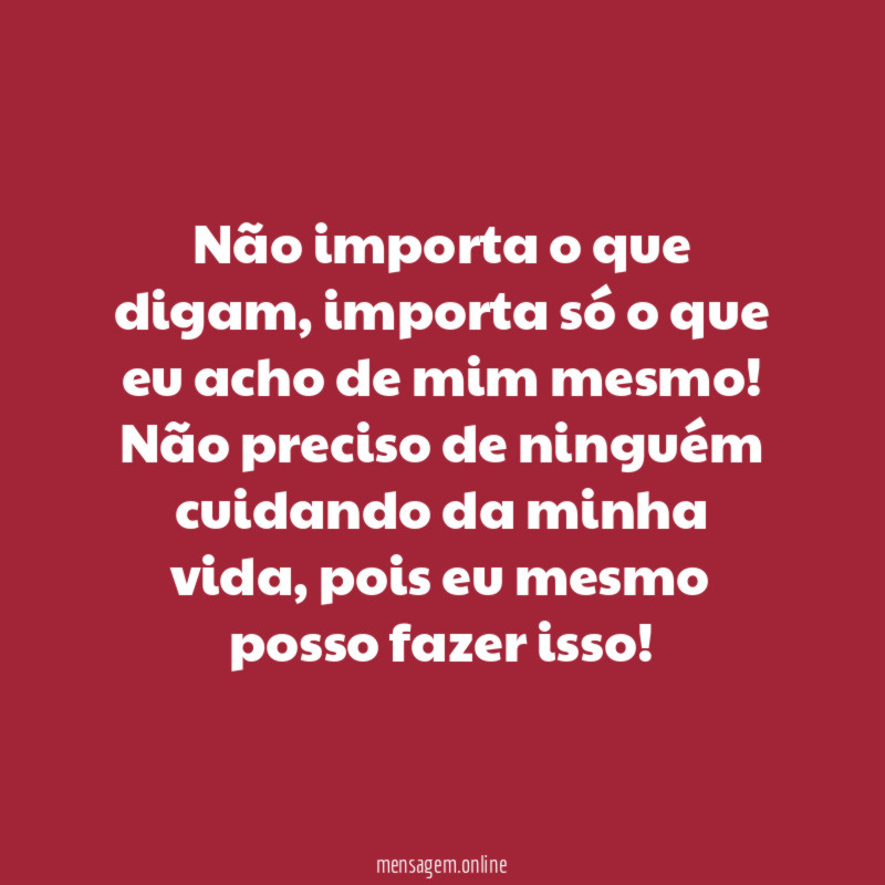 A minha vida é só minha