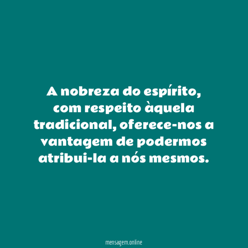 A nobreza do espírito