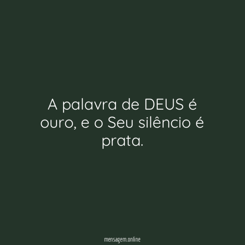 A palavra de DEUS é ouro