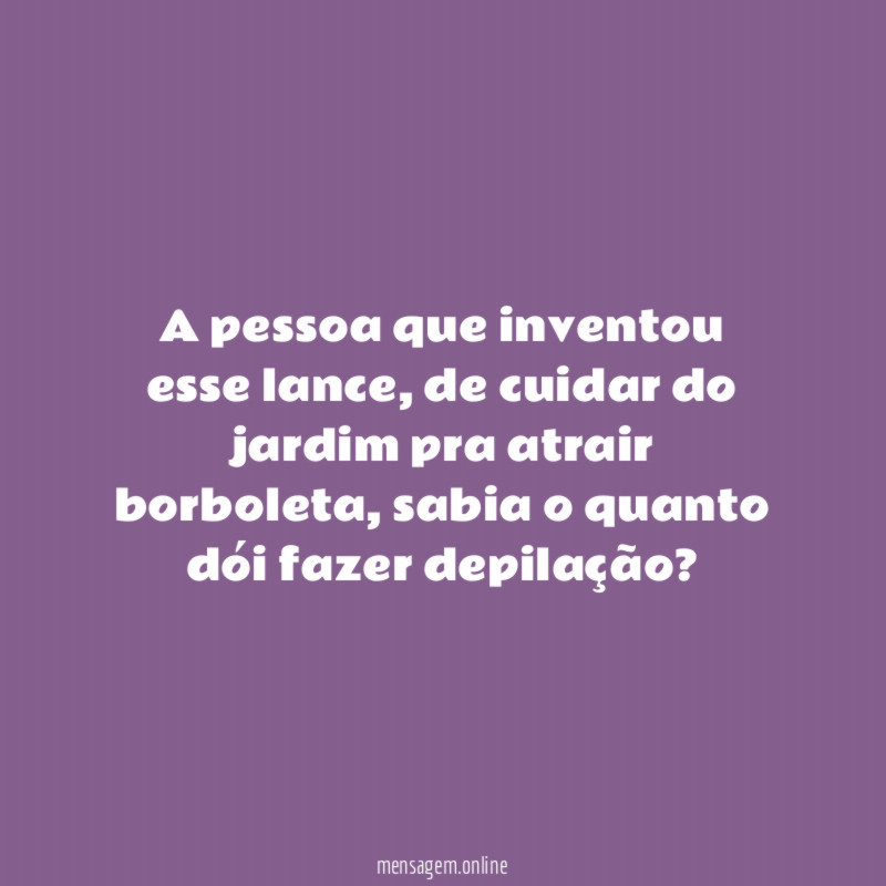 A pessoa que inventou esse lance