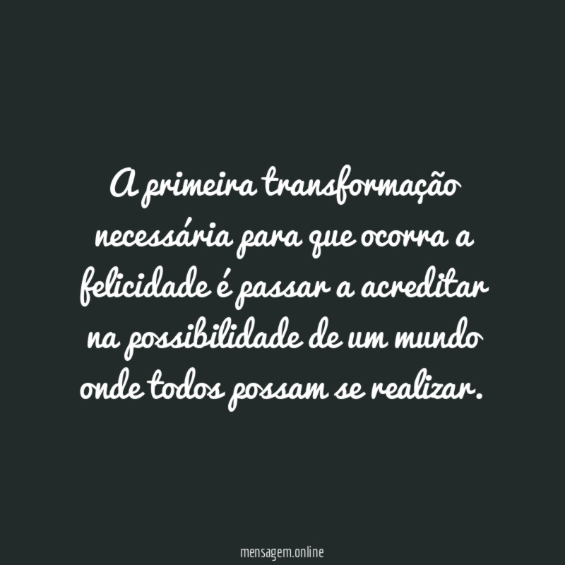 A primeira transformação necessária para que ocorra a
