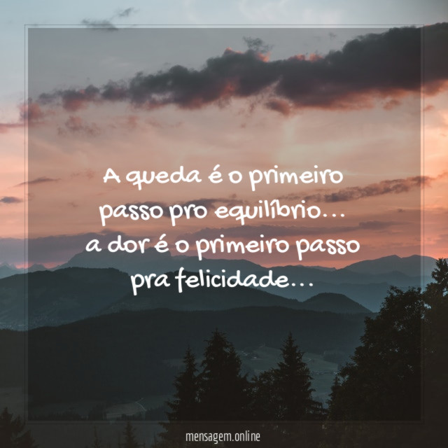 A queda é o primeiro passo pro equilíbrio