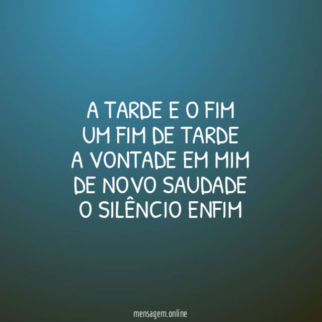 A tarde e o fim Um fim de tarde A