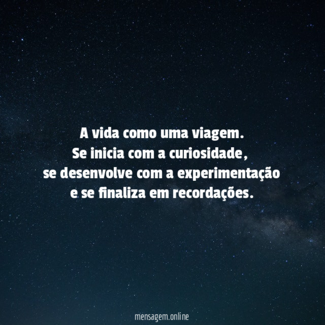 A vida como uma viagem