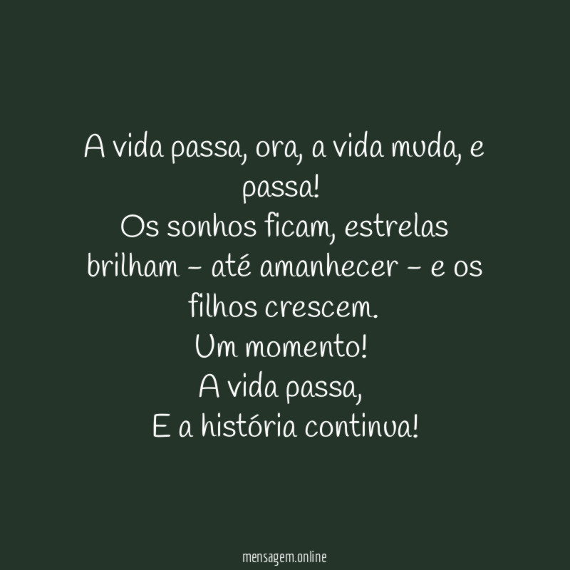 A vida passa