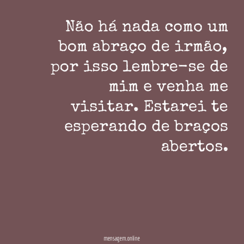 Abraço de irmão