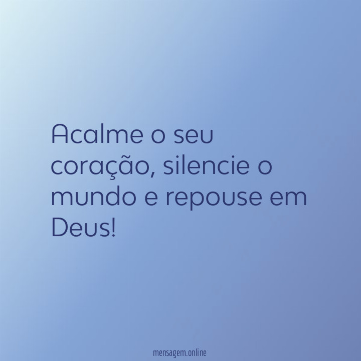 Acalme o seu coração