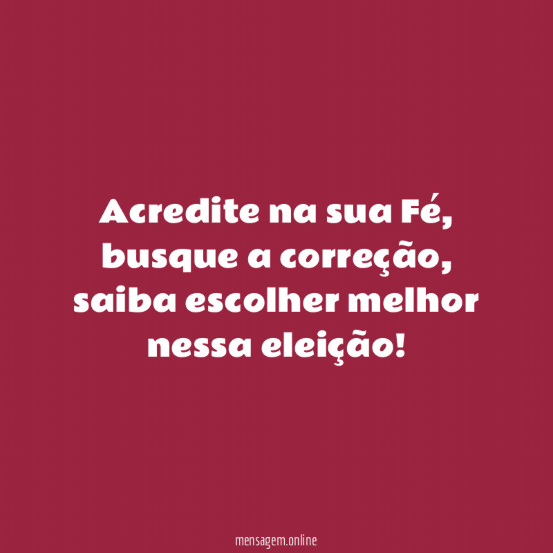 Acredite na sua fé