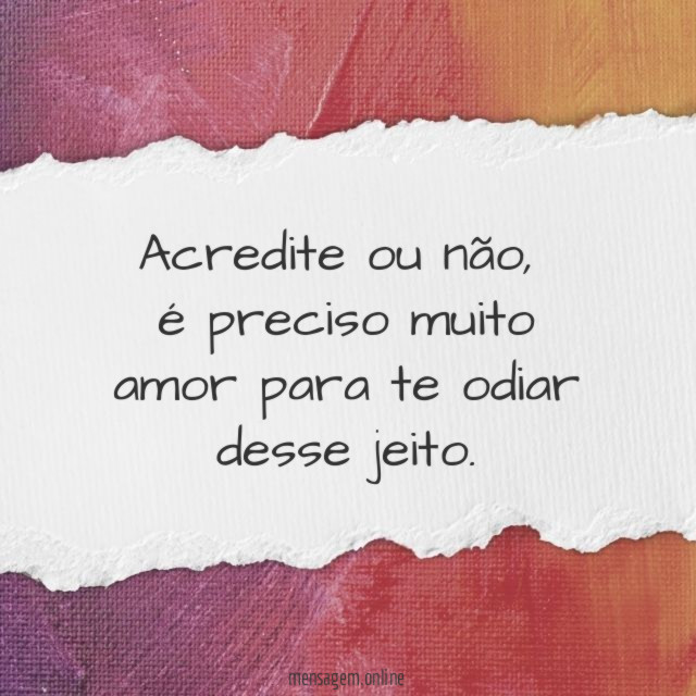 Acredite ou não