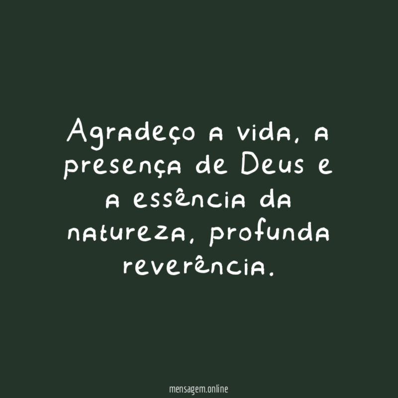 Agradeço a vida