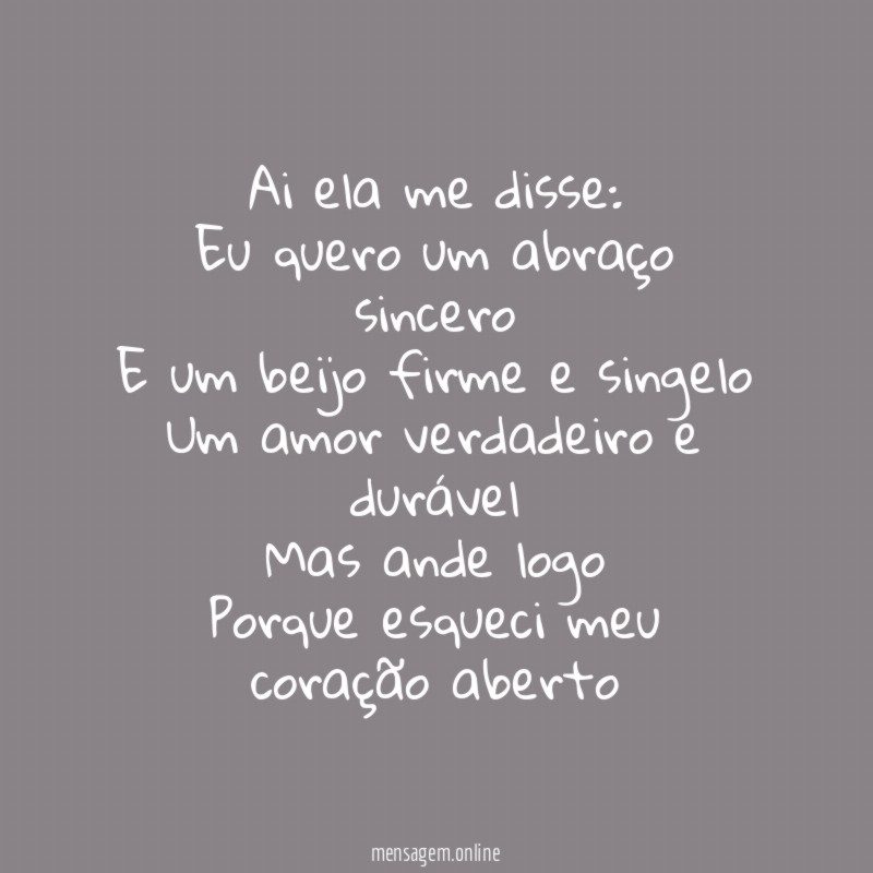 Ai ela me disse